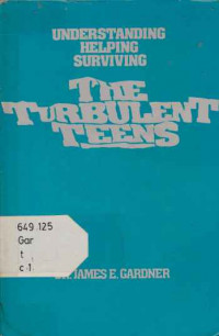 34594 - The Turbulent Teens,understanding,helping,surviving