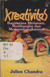 35529 - Kreativitas: Bagaimana Menanam Membangun Dan Mengembangkannya