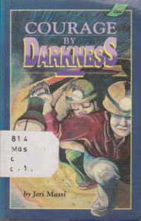 36892 - Courage By Darkness