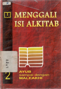 18071638 - Menggali Isi Alkitab Ayub Sampai Dengan Maleakhi Jilid 2