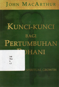 18076338 - Kunci-kunci Bagi Pertumbuhan Rohani