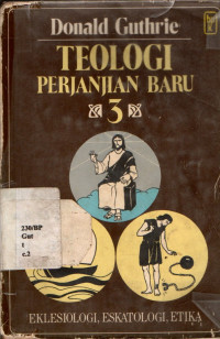 Teologi Perjanjian Baru 3