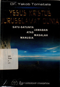 18071285 - Yesus Kristus Juruselamat Dunia: Satu-satunya Jawaban Atas Masalah Manusia