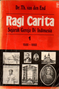 Ragi Carita : Sejarah Gereja Di Indonesia 1 Tahun 1500-1860-an