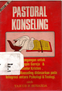 Pastoral Konseling Jilid 1
