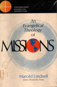 An Evangelical Theology Of Missions