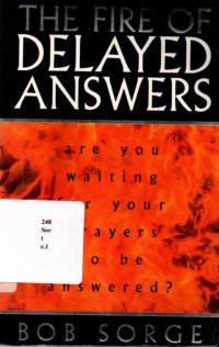 The Fire of Delayed Answers