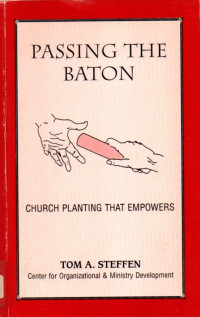 Passing the Baton : Churh Palnting that Empowers