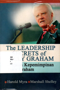 18076551A - The Leadership Secrets 0f Billy Graham